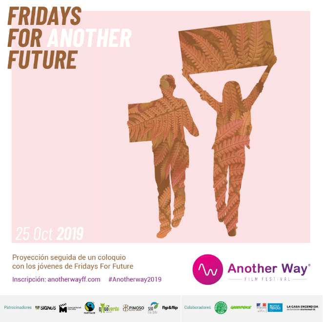Another Way Fil Festival colabora con Juventud x el clima (Fridays For Future en España)